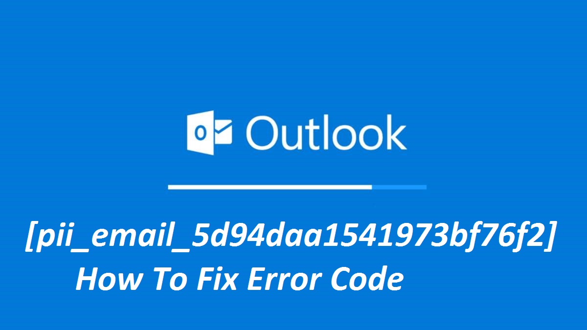 [pii_email_5d94daa1541973bf76f2] error code